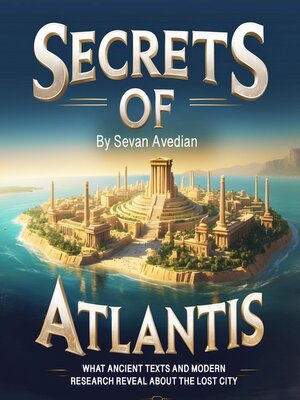 cover image of Secrets of Atlantis